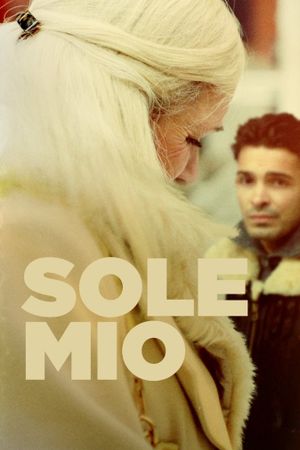 Sole mio's poster