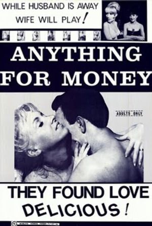 Anything for Money's poster