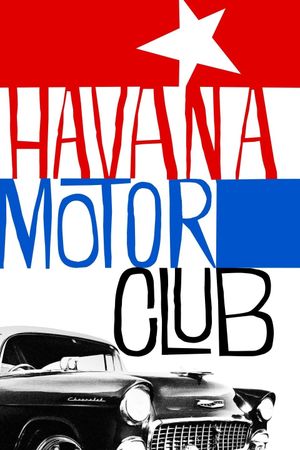 Havana Motor Club's poster