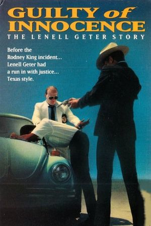 Guilty of Innocence: The Lenell Geter Story's poster