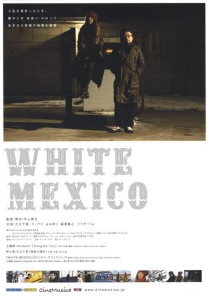 White Mexico's poster
