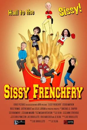 Sissy Frenchfry's poster