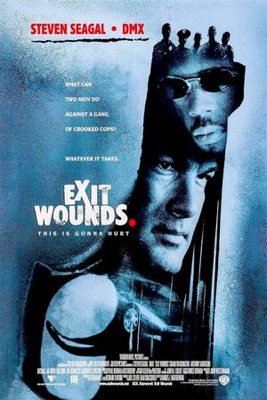 Exit Wounds's poster