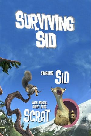 Ice Age: Surviving Sid's poster