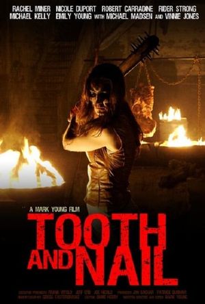Tooth and Nail's poster