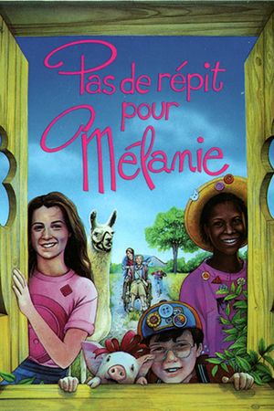 Pas de répit pour Mélanie's poster