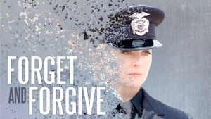 Forget and Forgive's poster