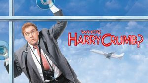 Who's Harry Crumb?'s poster