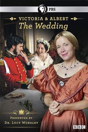 Victoria & Albert: The Royal Wedding's poster