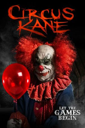 Circus Kane's poster