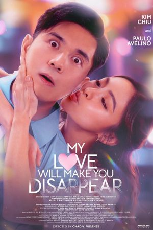 My Love Will Make You Disappear's poster