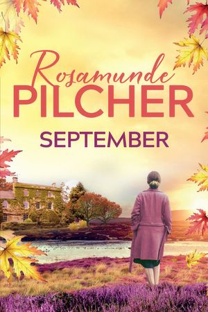 Rosamunde Pilcher: September's poster