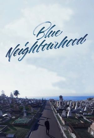 Blue Neighbourhood's poster