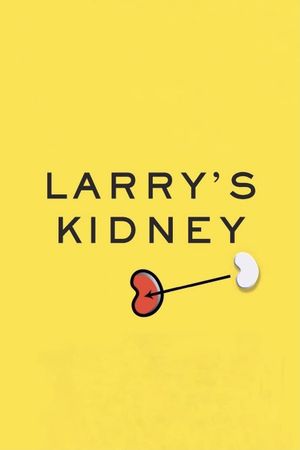 Larry's Kidney's poster