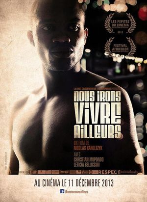 Nous irons vivre ailleurs's poster