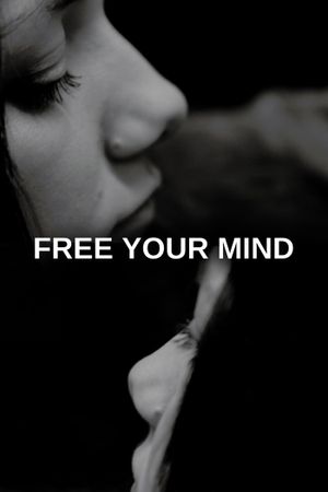 Free Your Mind's poster