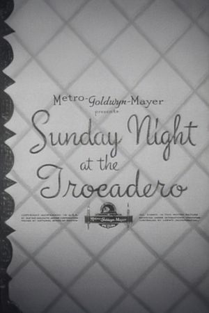 Sunday Night at the Trocadero's poster