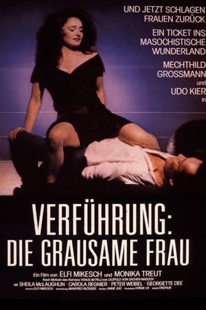 Seduction: The Cruel Woman's poster