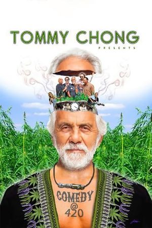 Tommy Chong Presents Comedy at 420's poster