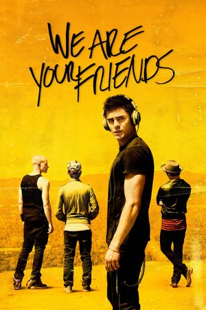 We Are Your Friends's poster