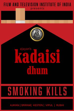 Kadaisi Dhum's poster