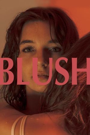 Blush's poster
