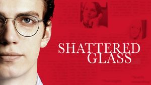 Shattered Glass's poster