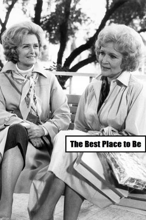 The Best Place to Be's poster