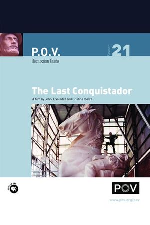 The Last Conquistador's poster