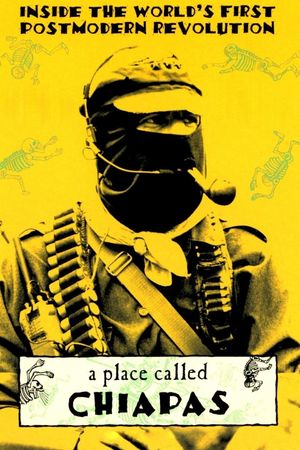 A Place Called Chiapas's poster