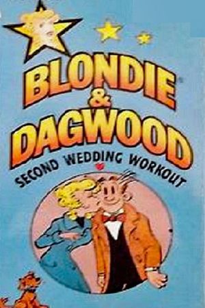 Blondie & Dagwood: Second Wedding Workout's poster