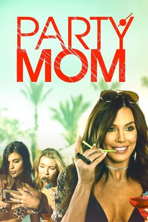 Party Mom's poster