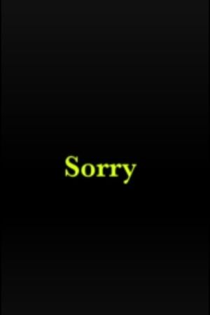 Sorry's poster
