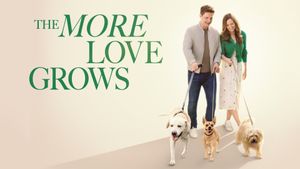 The More Love Grows's poster