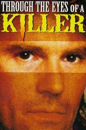 Through the Eyes of a Killer's poster