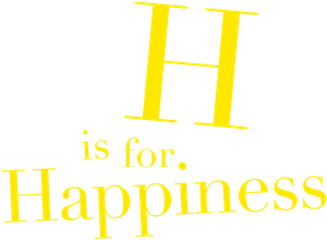 H is for Happiness's poster