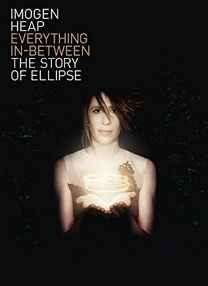 Everything In-Between: The Story of Ellipse's poster
