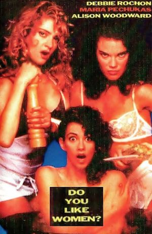 Do You Like Women?'s poster