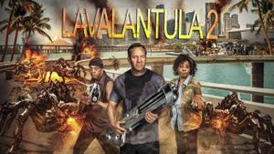 2 Lava 2 Lantula!'s poster