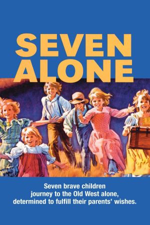 Seven Alone's poster