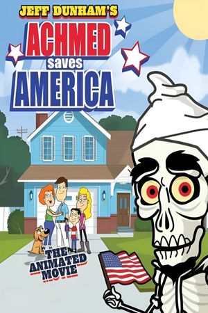 Achmed Saves America's poster