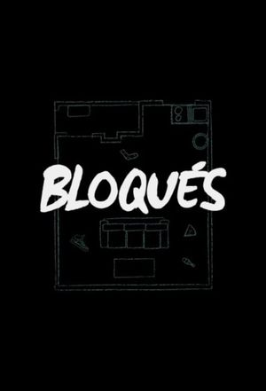 Bloqués's poster