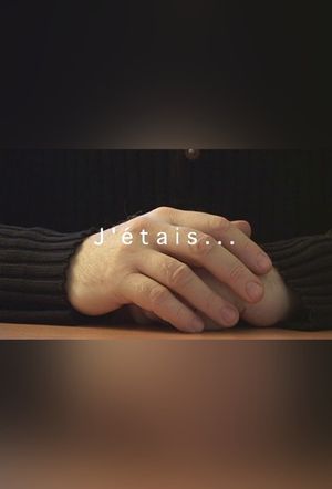 J'étais...'s poster