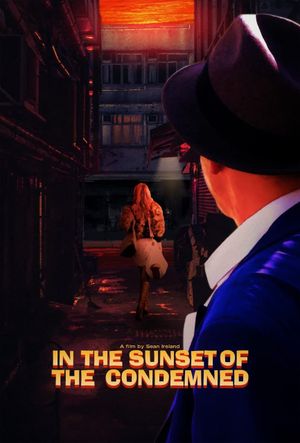 In the Sunset of the Condemned's poster