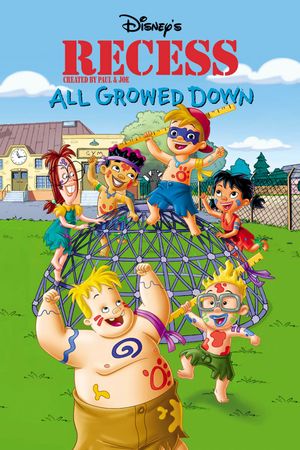 Recess: All Growed Down's poster