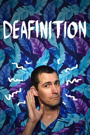 Deafinition's poster