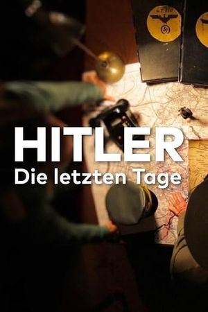 Hitler - Die letzten Tage's poster