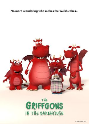 The Griffgons: In The Bakehouse's poster