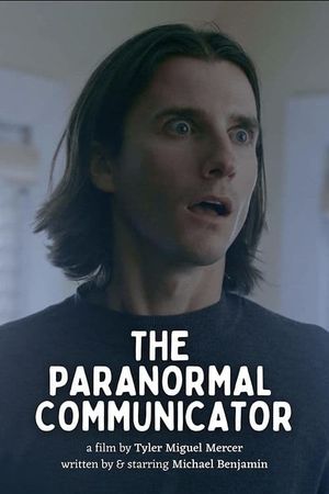 The Paranormal Communicator's poster