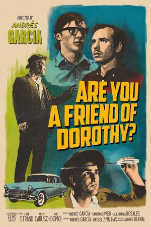 Are You a Friend of Dorothy?'s poster